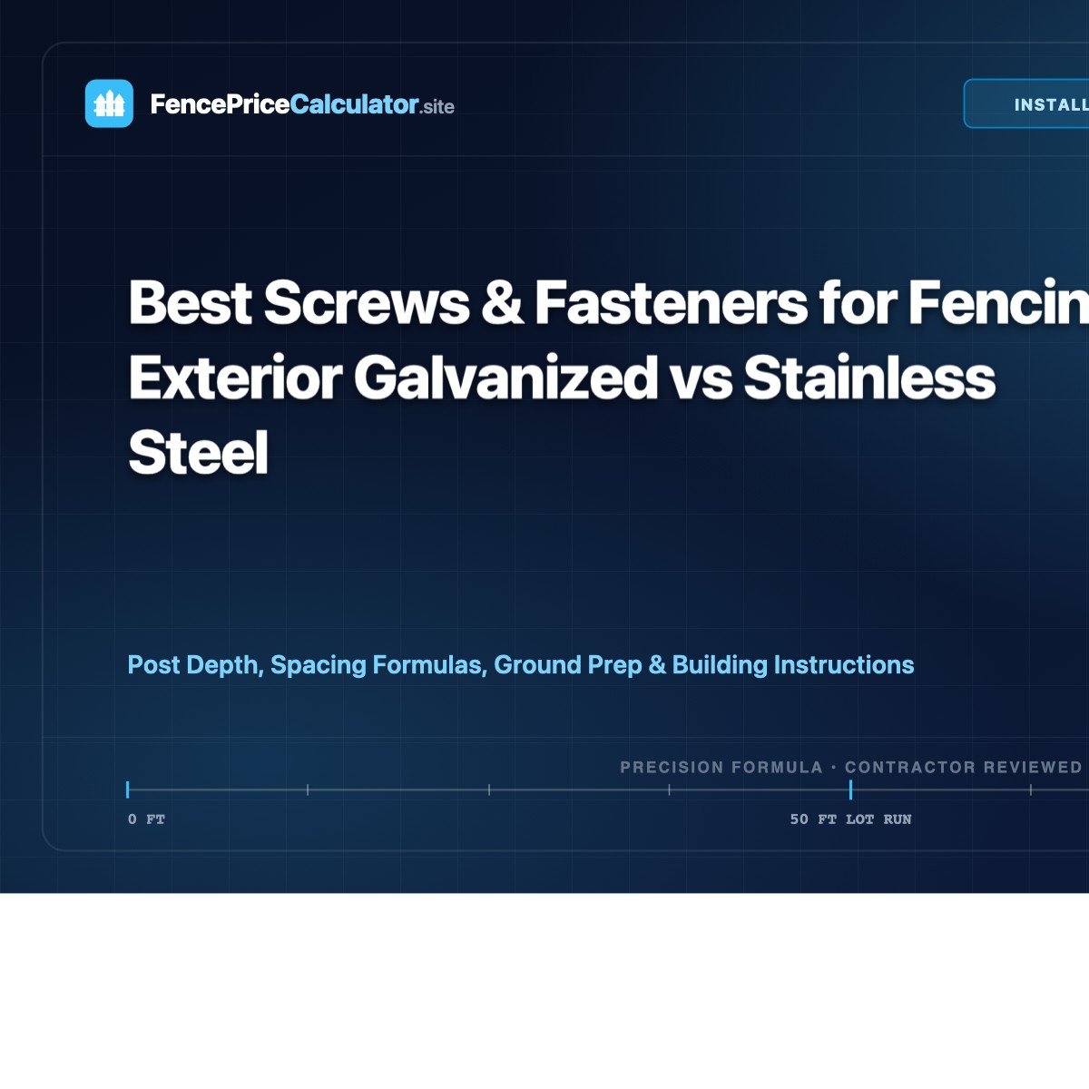 Best Screws & Fasteners for Fencing: Exterior Galvanized vs Stainless Steel