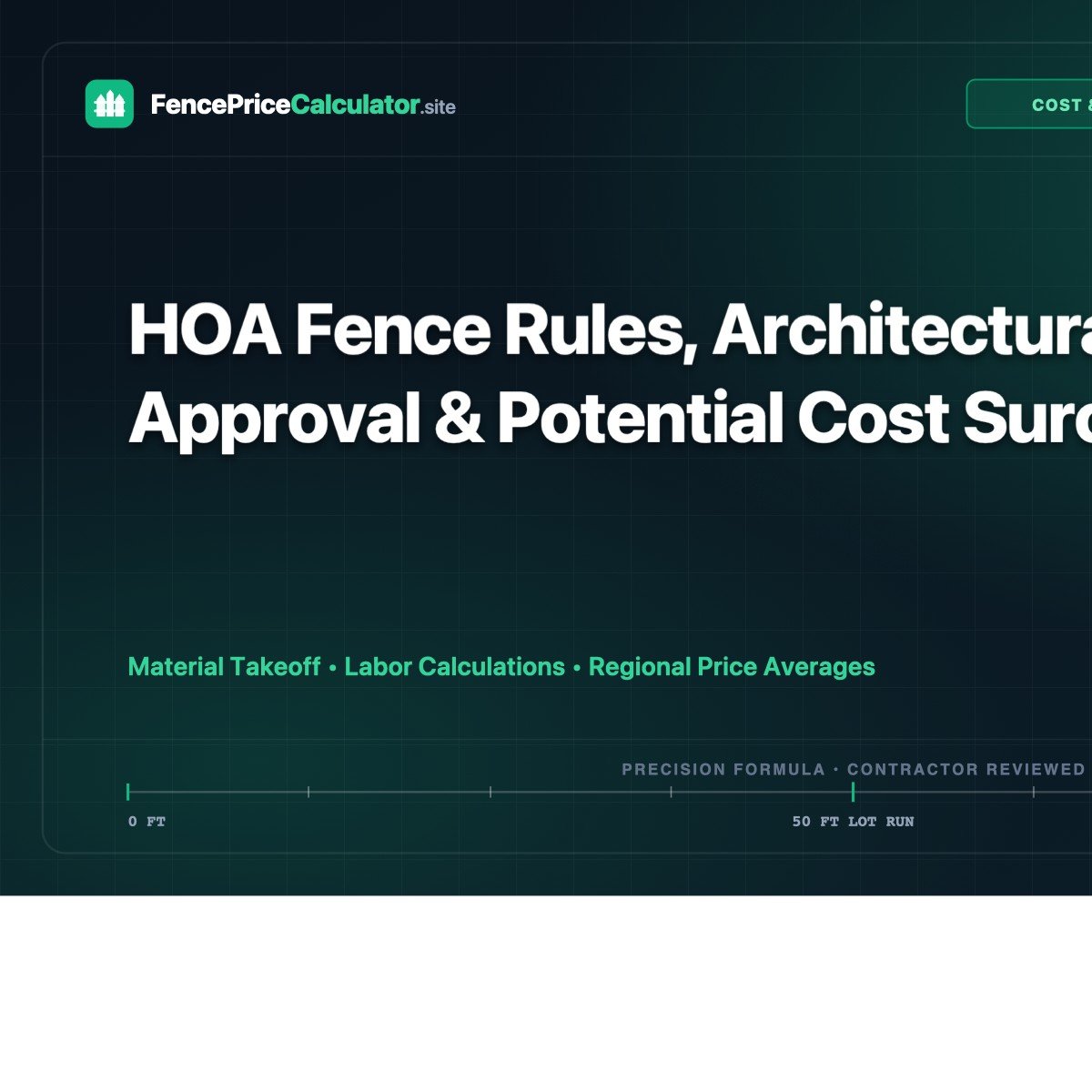 HOA Fence Rules, Architectural Approval & Potential Cost Surcharges
