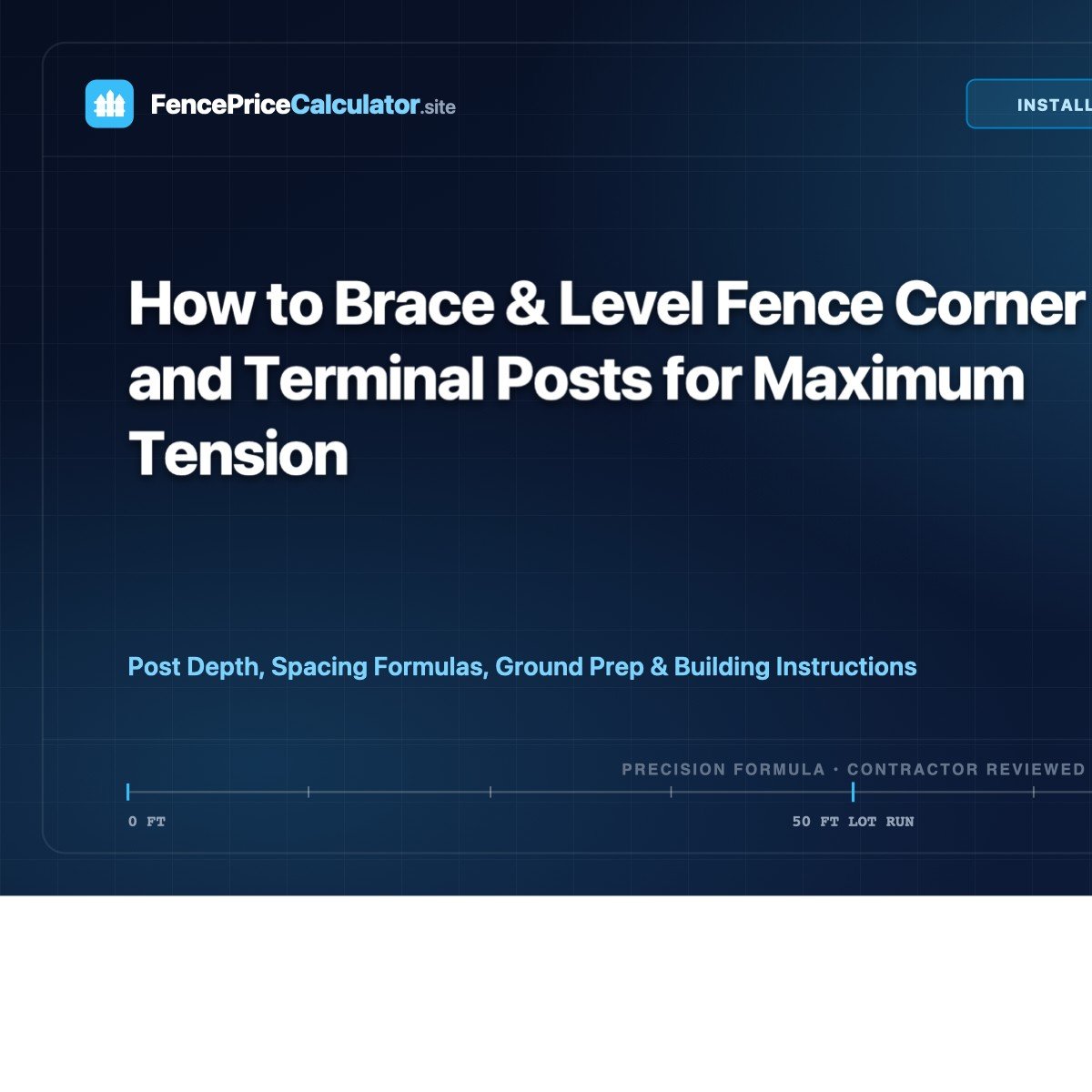 How to Brace & Level Fence Corner and Terminal Posts for Maximum Tension