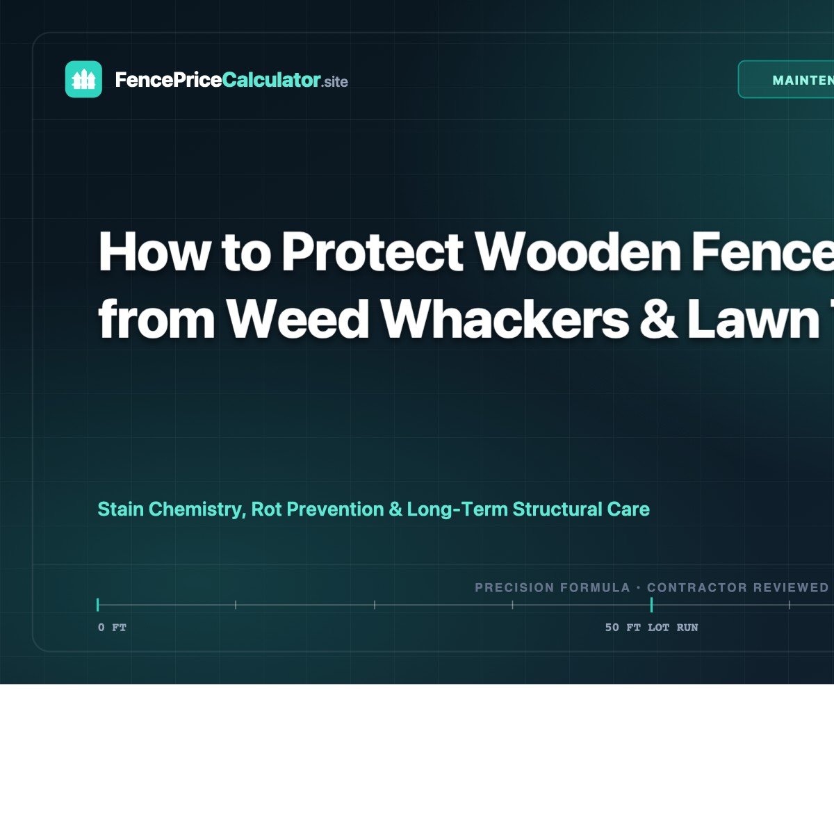 How to Protect Wooden Fence Posts from Weed Whackers & Lawn Trimmers
